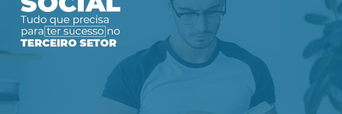 Guia Do Empreendedor Social Tudo Que Precisa Para Ter Sucesso No Terceiro Setor Post - Escritório de Contabilidade em São Paulo | Revicont Contabilidade